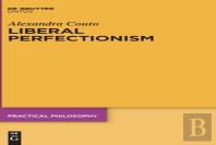 Liberal Perfectionism