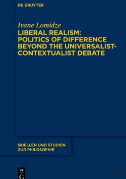 Bertrand.pt - Liberal Realism: Politics Of Difference Beyond The Universalist-Contextualist Debate