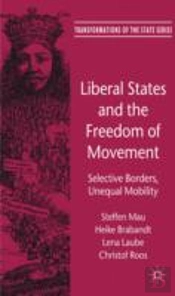 Liberal States And The Freedom Of Movement