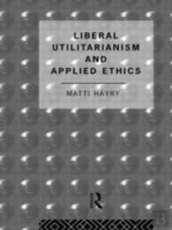 Bertrand.pt - Liberal Utilitarianism And Applied Ethics
