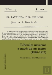 Liberales Navarros A Través De Sus Textos (1820-1823)