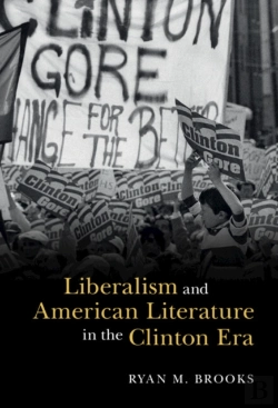 Bertrand.pt - Liberalism And American Literature In The Clinton Era