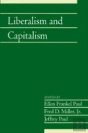 Liberalism And Capitalism: Volume 28, Part 2
