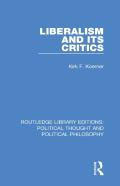 Liberalism And Its Critics