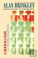 Liberalism And Its Discontents