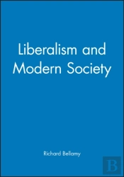 Liberalism And Modern Society