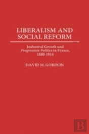 Liberalism And Social Reform