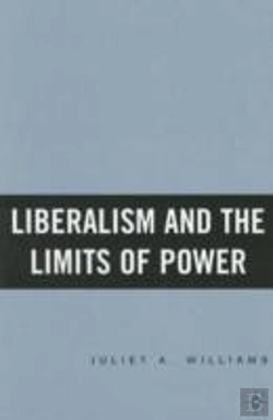Bertrand.pt - Liberalism And The Limits Of Power