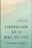 Liberalism As A Way Of Life