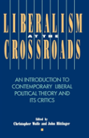 Liberalism At The Crossroads