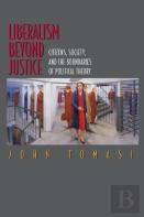 Liberalism Beyond Justice