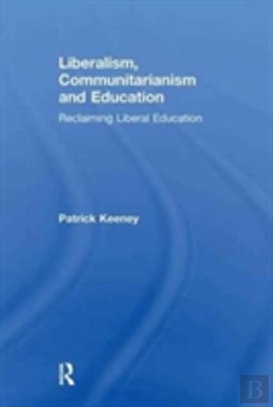 Bertrand.pt - Liberalism, Communitarianism And Education