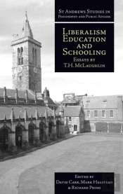 Liberalism, Education And Schooling