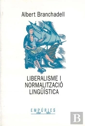 Liberalisme I Normalització Lingüística