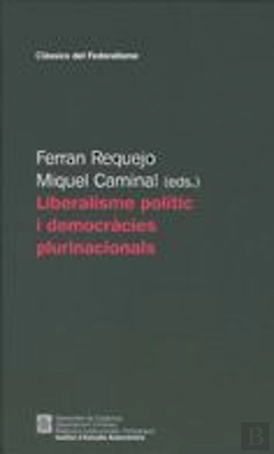 Bertrand.pt - Liberalisme Polític I Democràcies Plurinacionals