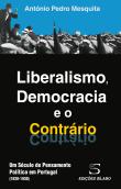 Liberalismo, Democracia e o Contrário