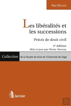 Bertrand.pt - Liberalites Et Les Successions. Precis De Droit Civil, 5eme Edition (Les)