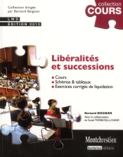 Liberalites Et Successions, 2eme Edition