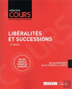 Bertrand.pt - Liberalites Et Successions, 6eme Edition - Avec Des Exercices Corriges De Liquidation