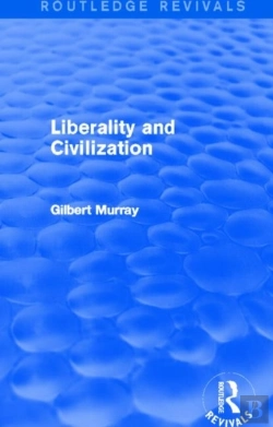 Bertrand.pt - Liberality And Civilization (Routledge Revivals)