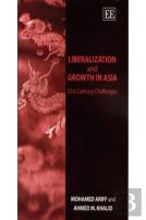 Liberalization And Growth In Asia