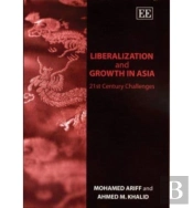 Liberalization And Growth In Asia