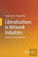 Liberalizations In Network Industries