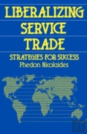 Liberalizing Service Trade