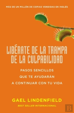 Bertrand.pt - Liberate De La Trampa De La Culpabilidad