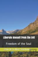 Liberate Oneself From The Evil