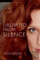 Liberated From Silence
