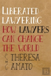 Liberated Lawyering