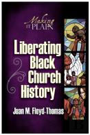 Liberating Black Church History