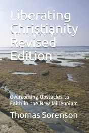 Liberating Christianity Revised Edition