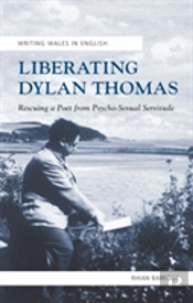 Liberating Dylan Thomas