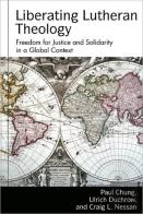 Liberating Lutheran Theology