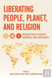 Liberating People, Planet, And Religion