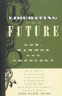 Liberating The Future
