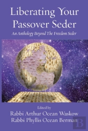 Liberating Your Passover Seder