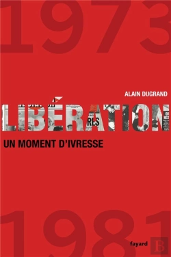 Bertrand.pt - Liberation 1973-1981 Un Moment D'Ivresse