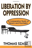 Liberation By Oppression