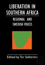 Liberation In Southern Africa