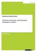 Liberation Literature And Liberation Feminism For Africa