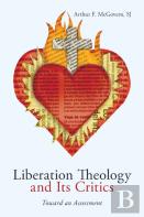 Liberation Theology And Its Critics