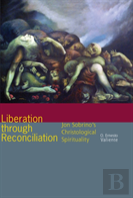 Liberation Through Reconciliation