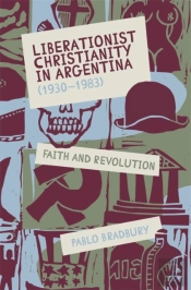 Liberationist Christianity In Argentina (1930-1983)