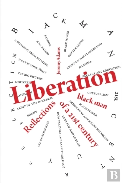 Bertrand.pt - Liberation:Reflections Of A 21st Century Black Man