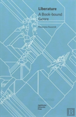 Bertrand.pt - Liberature - A Book-Bound Genre