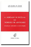 Liberdade de Escolha da Profissão de Advogado