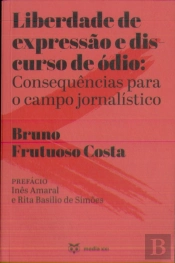 Liberdade de Expressão e Discurso de Ódio